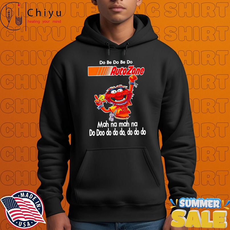 Animal muppet do be do be do Autozone shirt Animal muppet do be do be do Autozone shirt