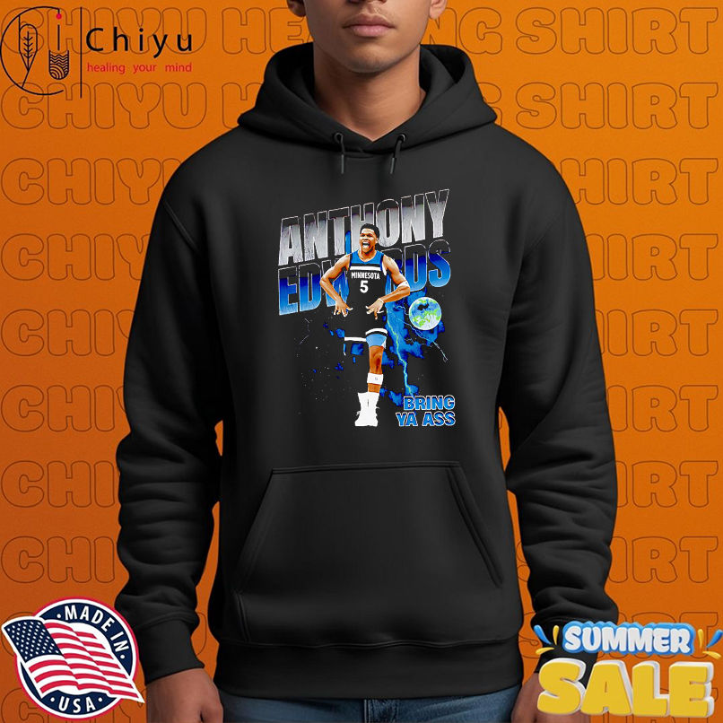 Anthony Edwards bring ya ass retro shirt