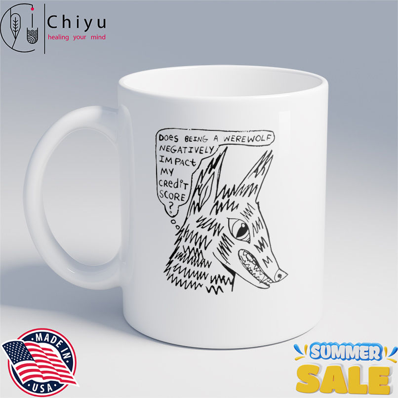 Arch Budzar Does Being A Werewolf Negatively Impact My Credit Score shirt