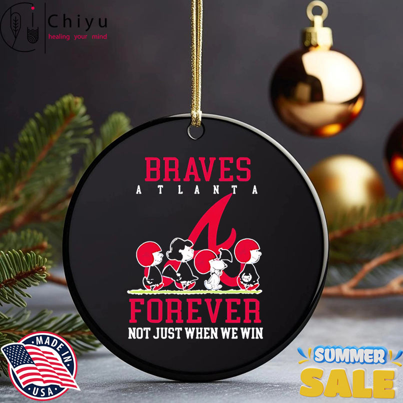 Atlanta Braves forever not just when we win Peanuts shirt