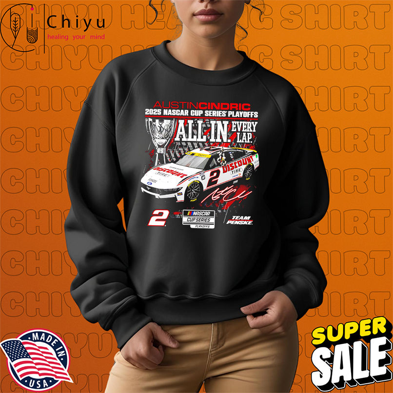 Austin Cindric Checkered Flag Sports 2025 NASCAR Cup Series Playoffs Discount Tire shirt
