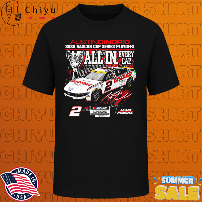 Austin Cindric Checkered Flag Sports 2025 NASCAR Cup Series Playoffs Discount Tire shirt