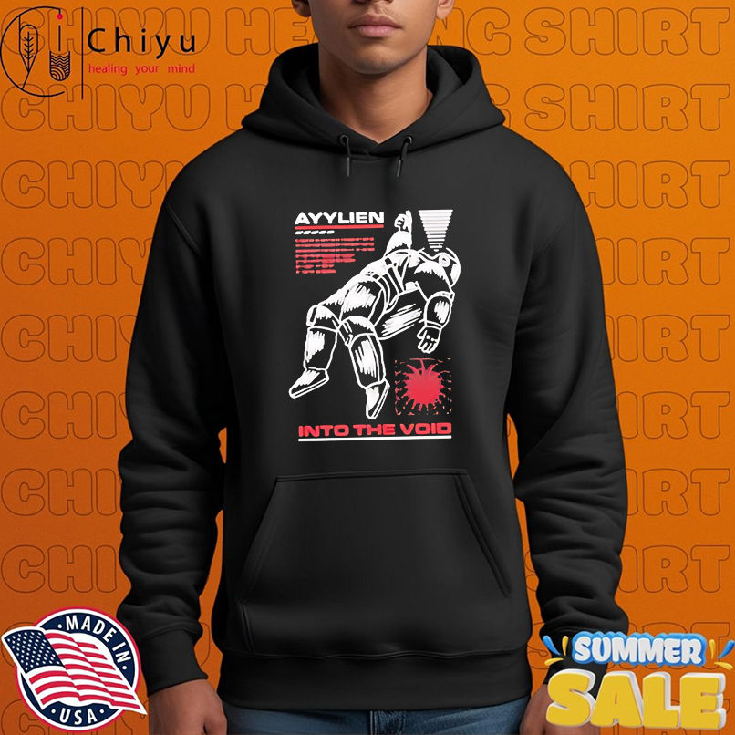 Ayylien into the void cosmic horror shirt Ayylien into the void cosmic horror shirt