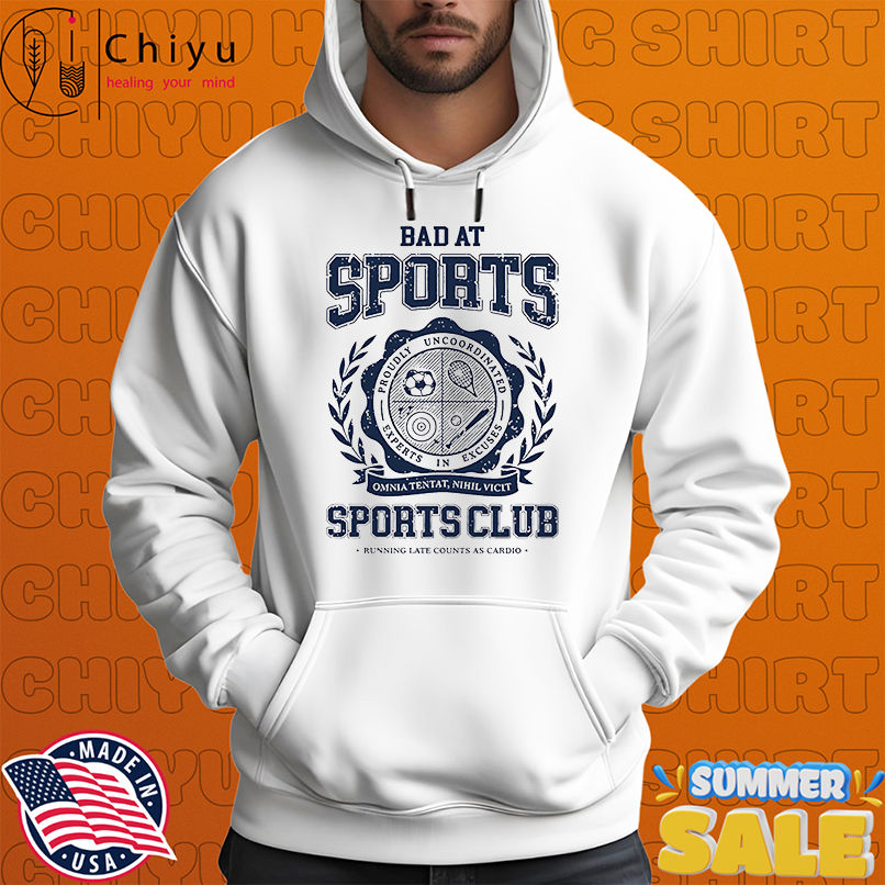 Bad at sports sports club shirt Bad at sports sports club shirt
