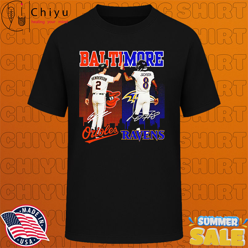 Baltimore Gunnar Henderson Baltimore Orioles and Lamar Jackson Baltimore Ravens shirt