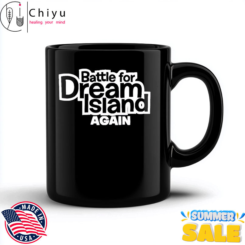 Battle for dream island again shirt