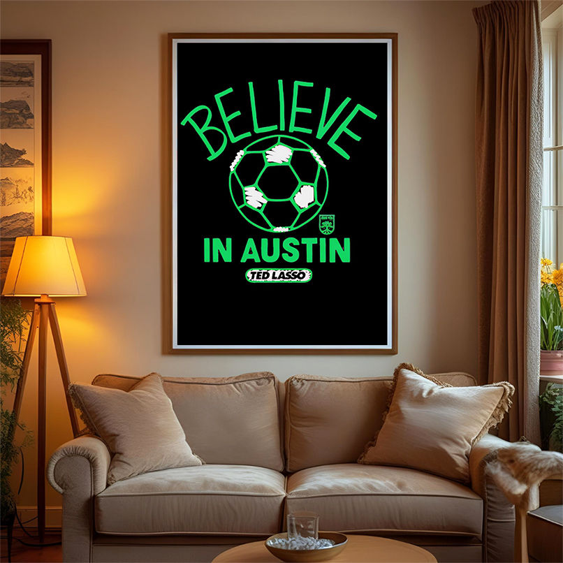 Believe in Austin FC Major League Soccer Ted Lasso 2025 shirt Believe in Austin FC Major League Soccer Ted Lasso 2025 shirt