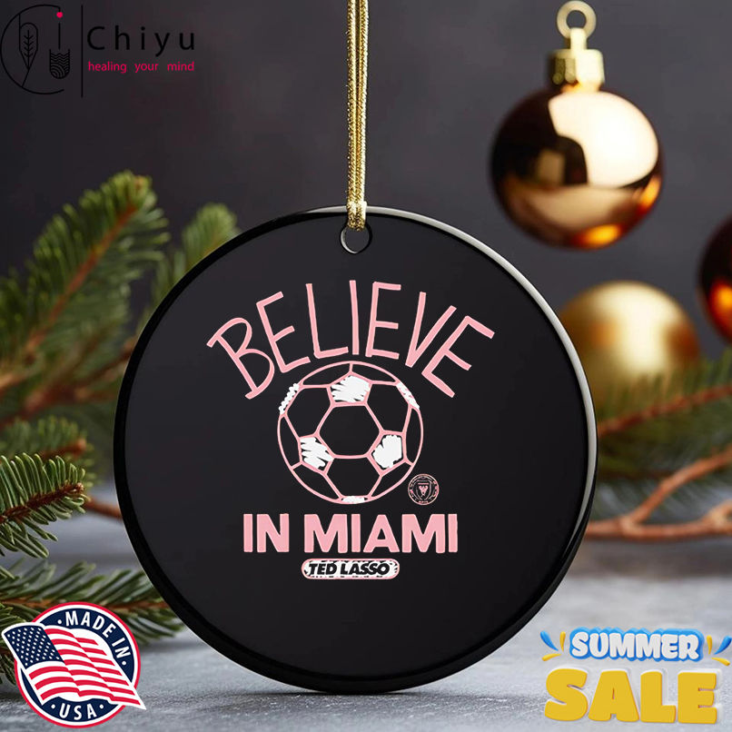 Believe in Inter Miami FC Major League Soccer Ted Lasso 2025 shirt