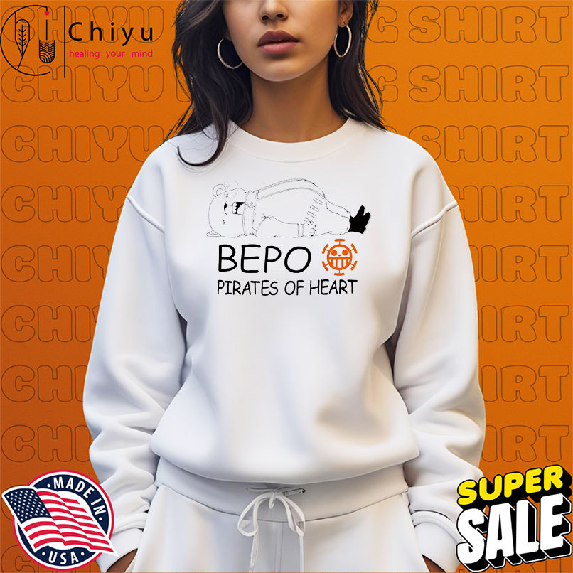 Bepo Pirates Of Heart One Piece shirt
