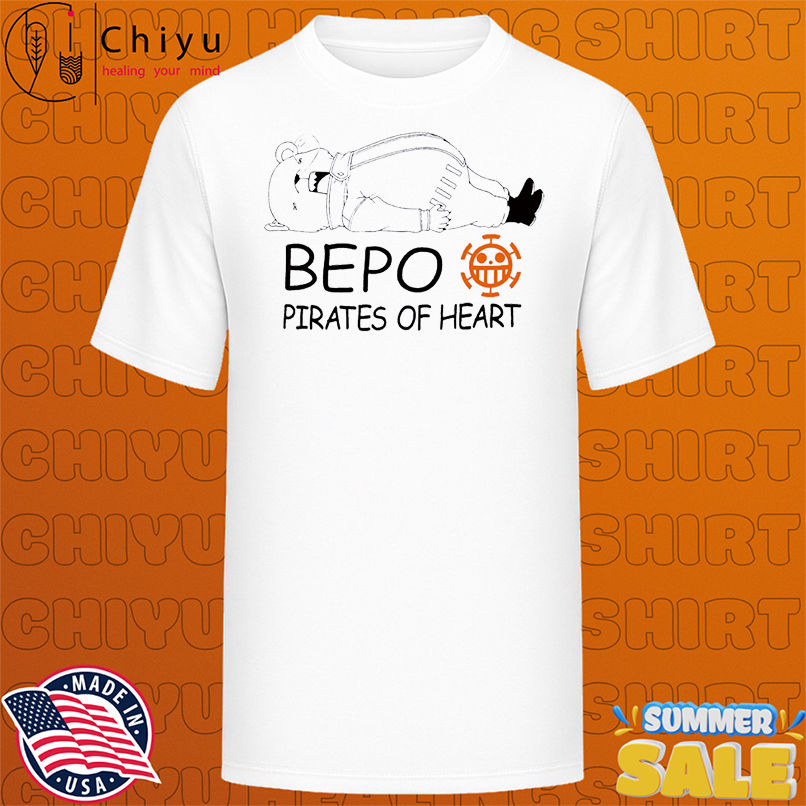 Bepo Pirates Of Heart One Piece shirt