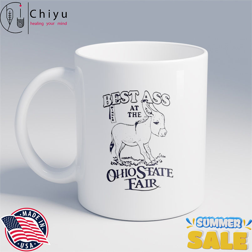 Best Ass At The Ohio State Fair Cute Shirt