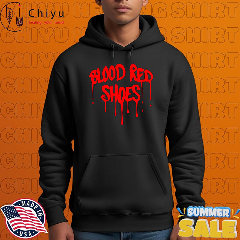Blood red shoes shirt Blood red shoes shirt