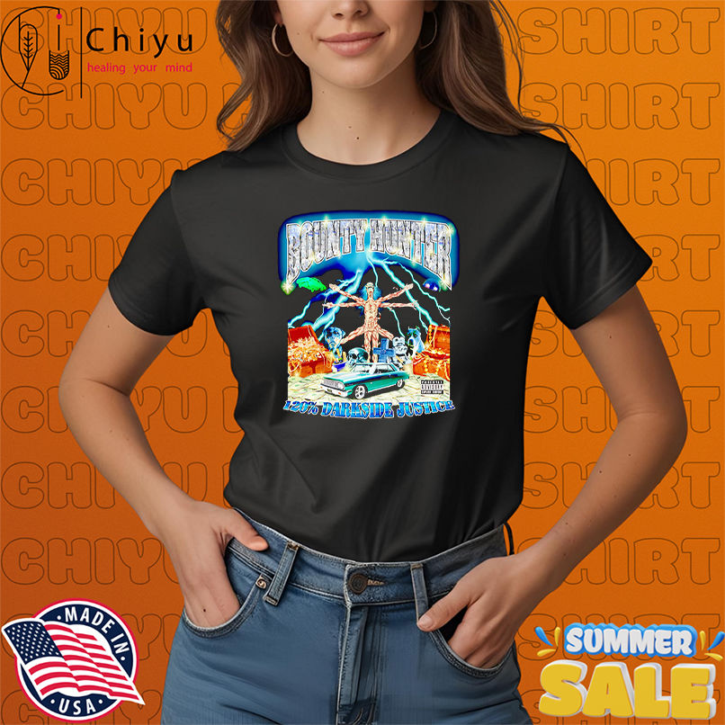 Bounty hunter 120 darkside justice shirt