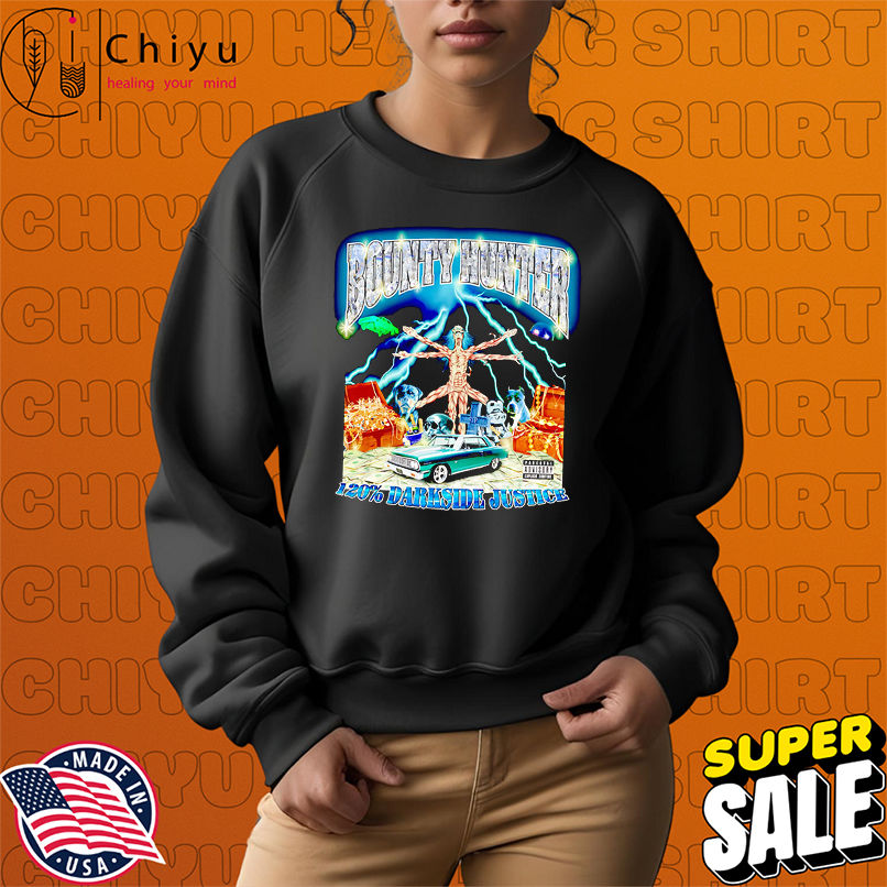 Bounty hunter 120 darkside justice shirt Bounty hunter 120 darkside justice shirt