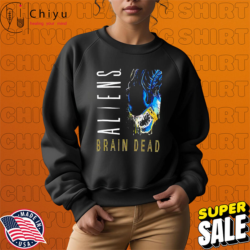 Brain dead aliens merch 2025 shirt