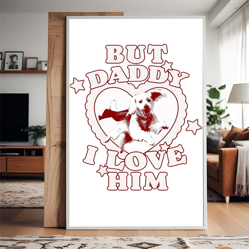 But daddy I love him Krypto dog shirt But daddy I love him Krypto dog shirt