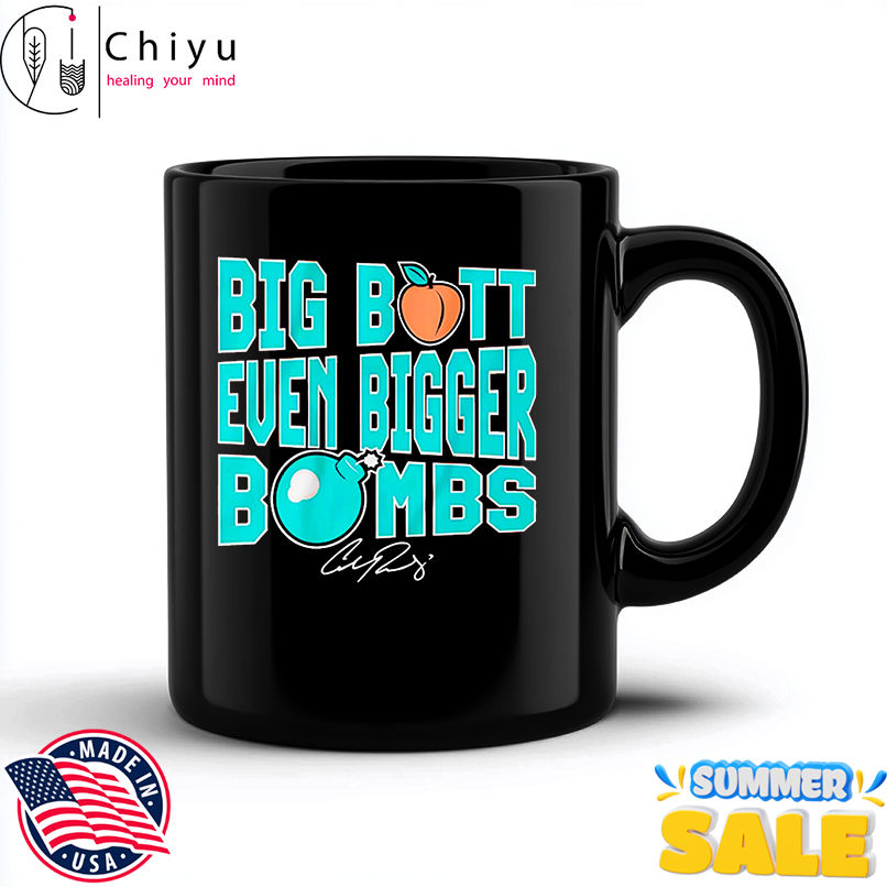 Cal Raleigh Big Butt Even Bigger Bombs signature shirt