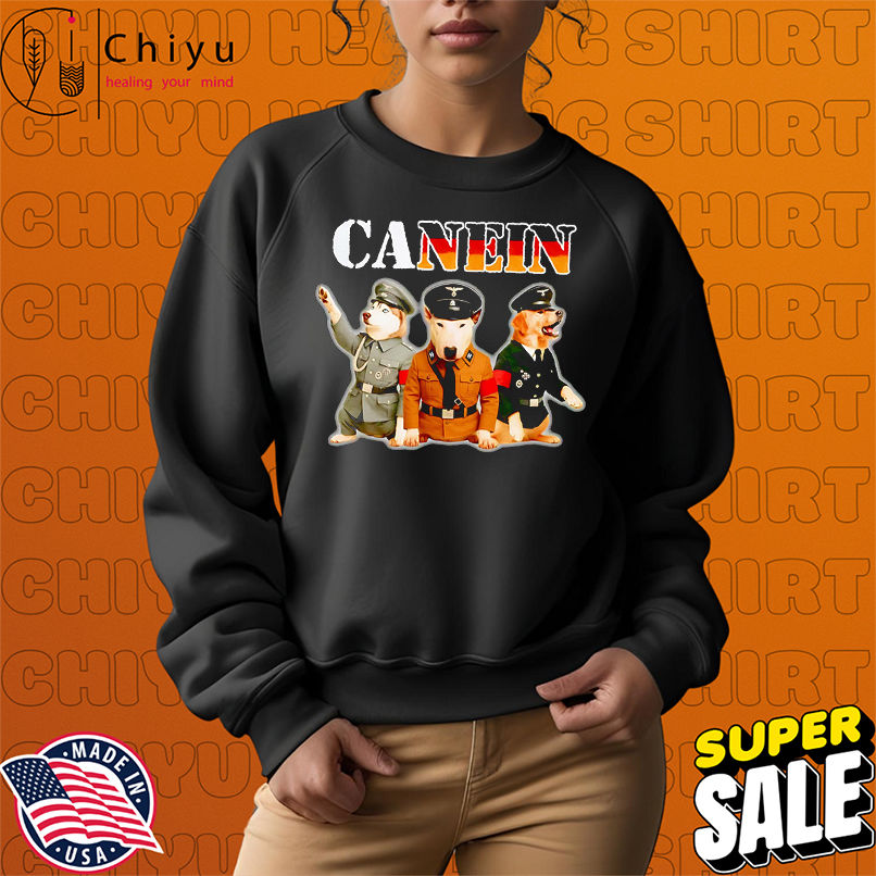 Canein Hitler dog shirt Canein Hitler dog shirt