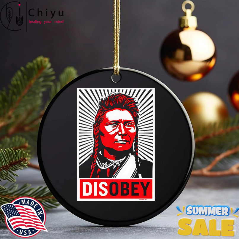 Chief Joseph Disobey shirt