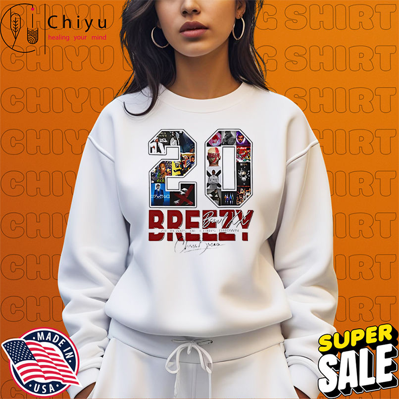 Chris Brown Breezy Bowl XX shirt Chris Brown Breezy Bowl XX shirt