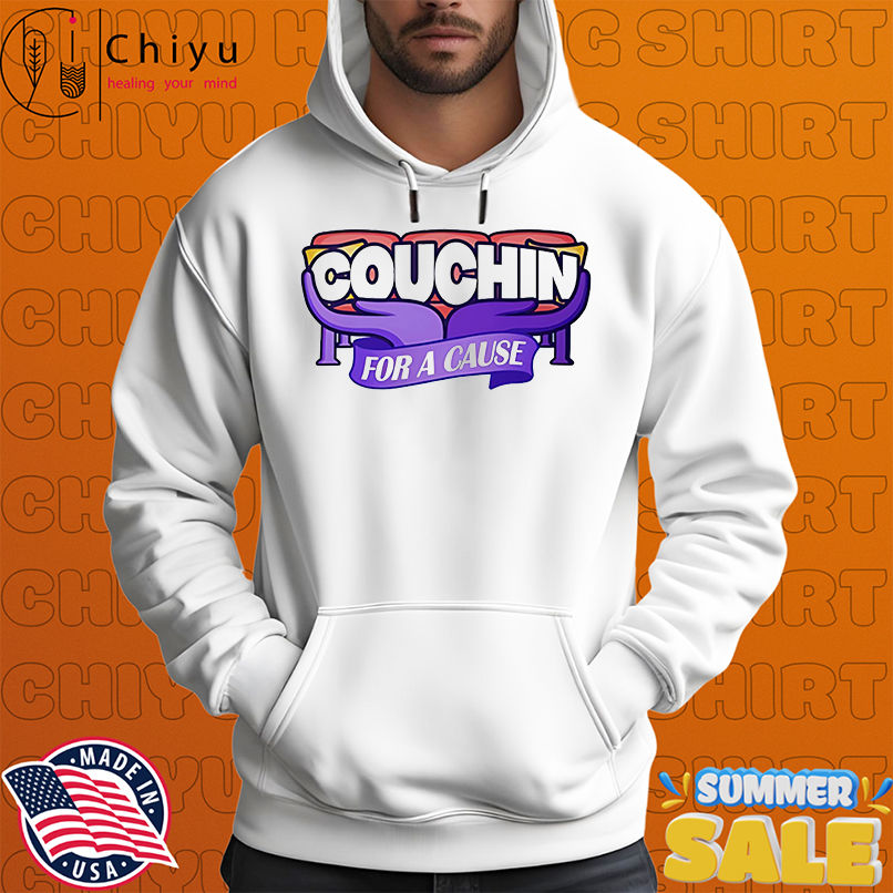 Couchin for a cause shirt Couchin for a cause shirt