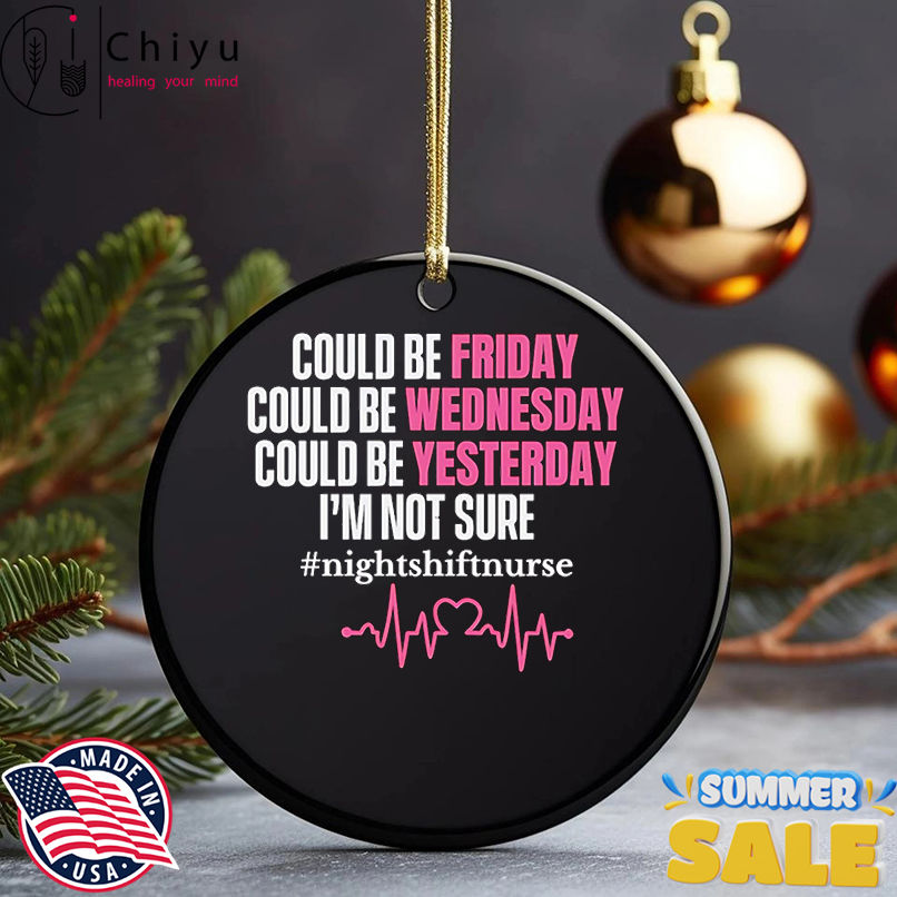 Could be Friday could be Wednesday could be yesterday I'm not sure shirt