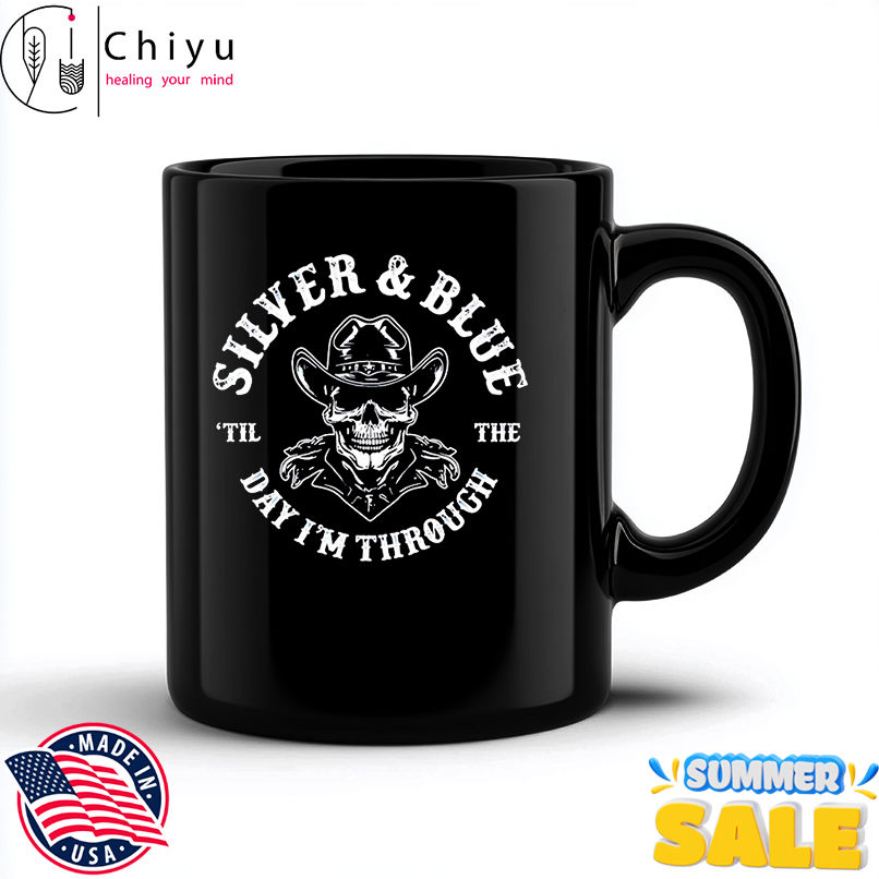 Dallas Cowboys Silver And Blue Til The Day I'm Through shirt