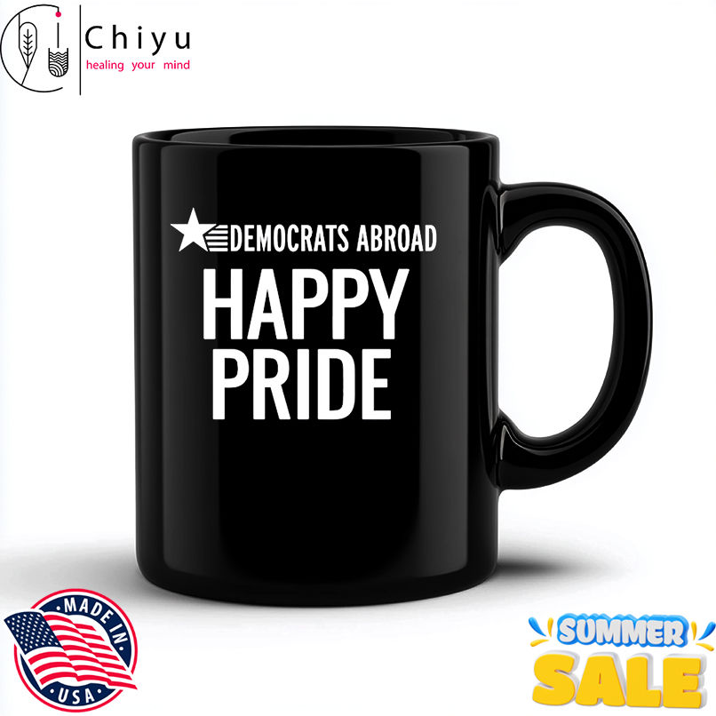 Democrats Abroad Happy Pride shirt Democrats Abroad Happy Pride shirt