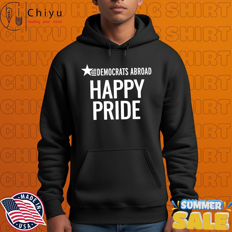Democrats Abroad Happy Pride shirt