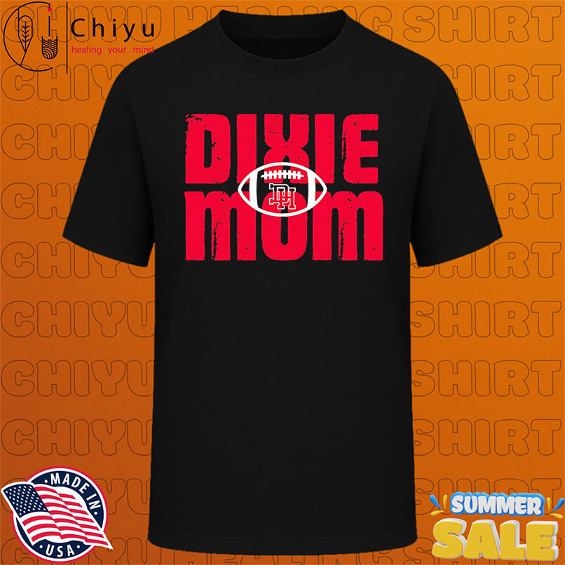 Dixie Youth Dixie Football Mom shirt