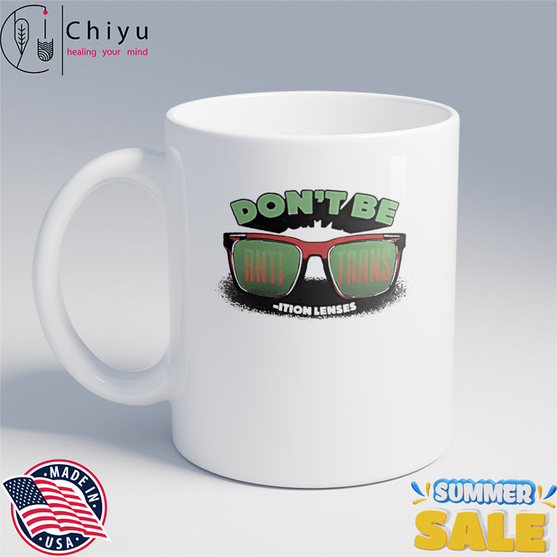 Don't Be Anti Transition Lenses vintage shirt