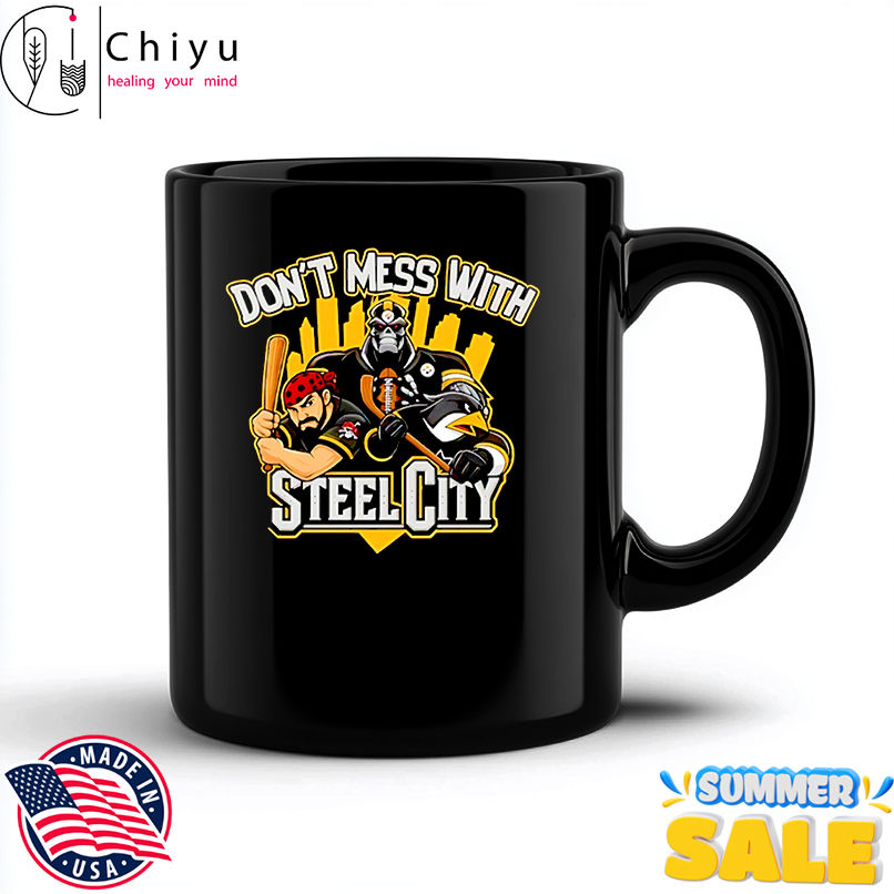 Don't mess with Steel City sport mascot shirt