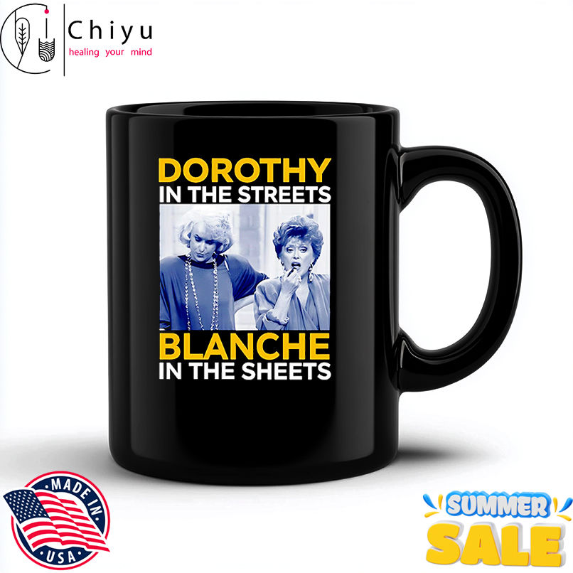 Dorothy in the streets blanche in the sheet shirt Dorothy in the streets blanche in the sheet shirt