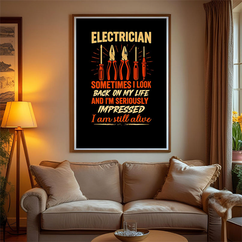 Electrician sometimes I look back on my life and I'm seriously impressed I am still alive shirt, Hoodie, Sweatshirt, Poster Canvas, Mug, Ornaments 13 Electrician sometimes I look back on my life and Im seriously impressed I am still alive shirt Hoodie Sweatshirt Tank Top