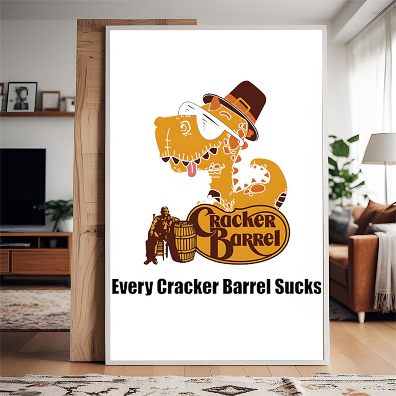 Every Cracker Barrel Sucks Funny Dinosaur shirt Every Cracker Barrel Sucks Funny Dinosaur shirt