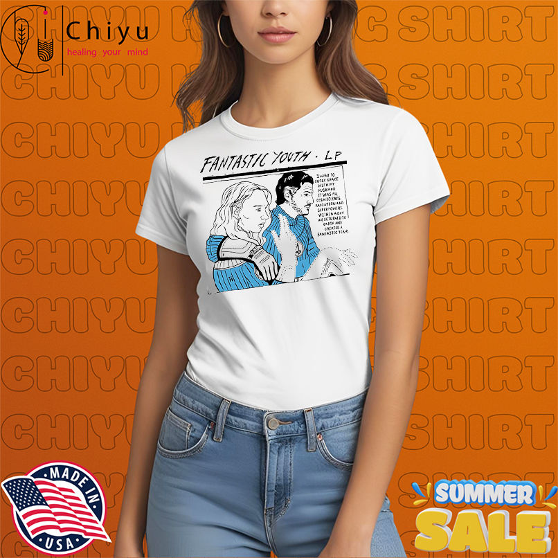 Fantastic Youth I went to outer space with my husband It was all cosmic rays, radiation and superpowers shirt