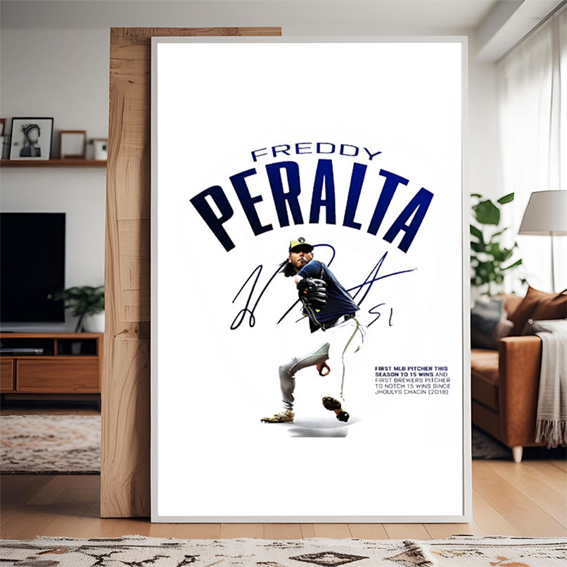 Freddy Peralta Milwaukee Brewers signature first mlb pitcher this season to 15 wins shirt Freddy Peralta Milwaukee Brewers signature first mlb pitcher this season to 15 wins shirt