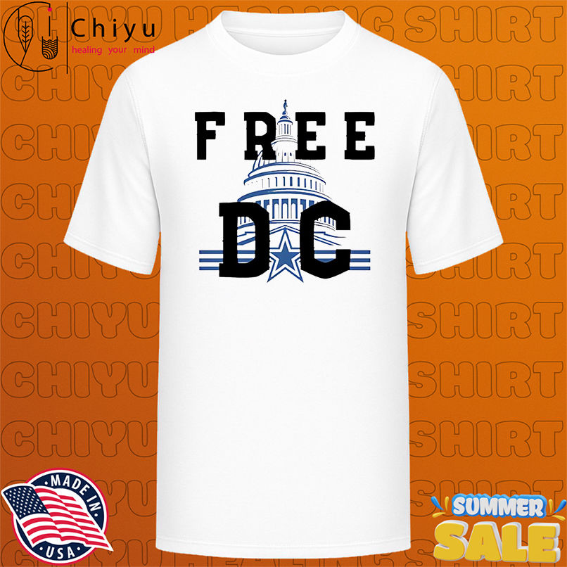 Free DC Washington DC statehood protest activism shirt