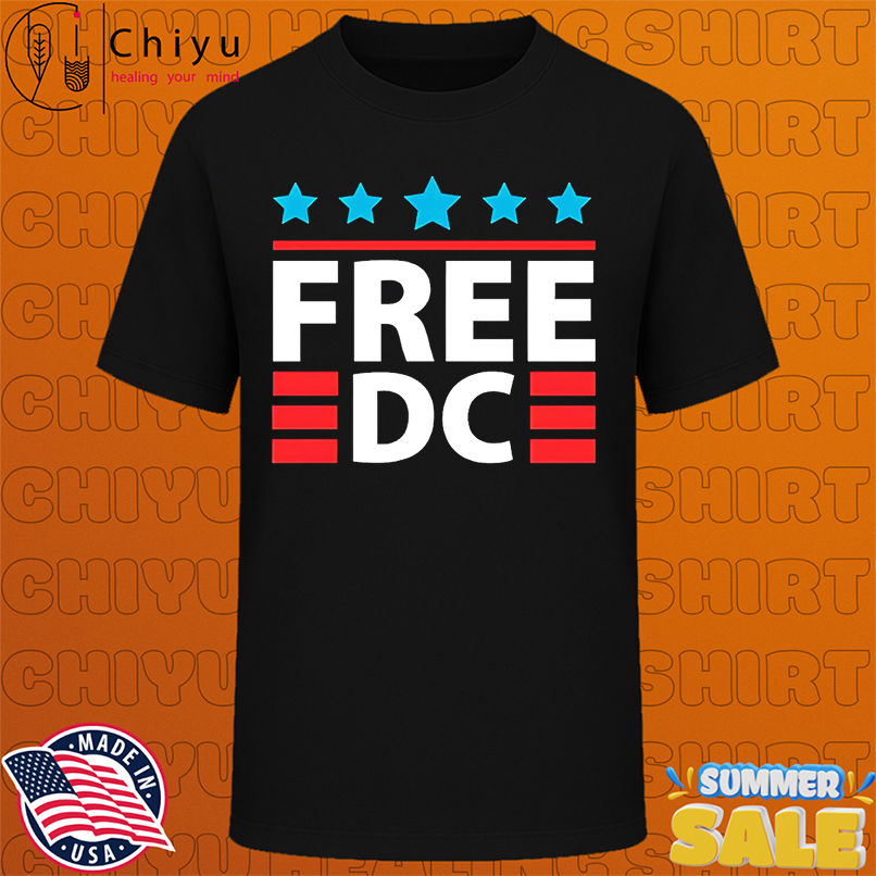 Free DC Washington d.c. statehood protest shirt