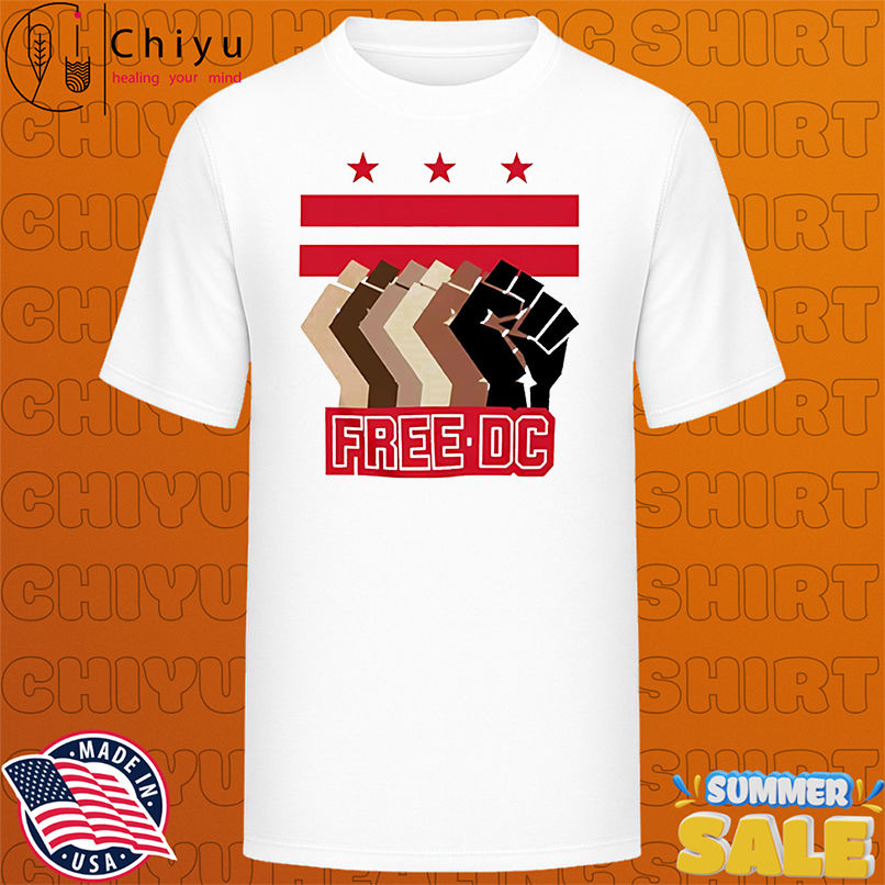 Free DC equality and statehood protest shirt