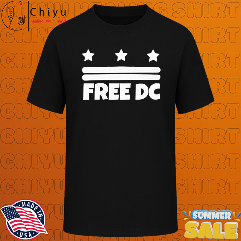 Free DC protest equality and representation shirt