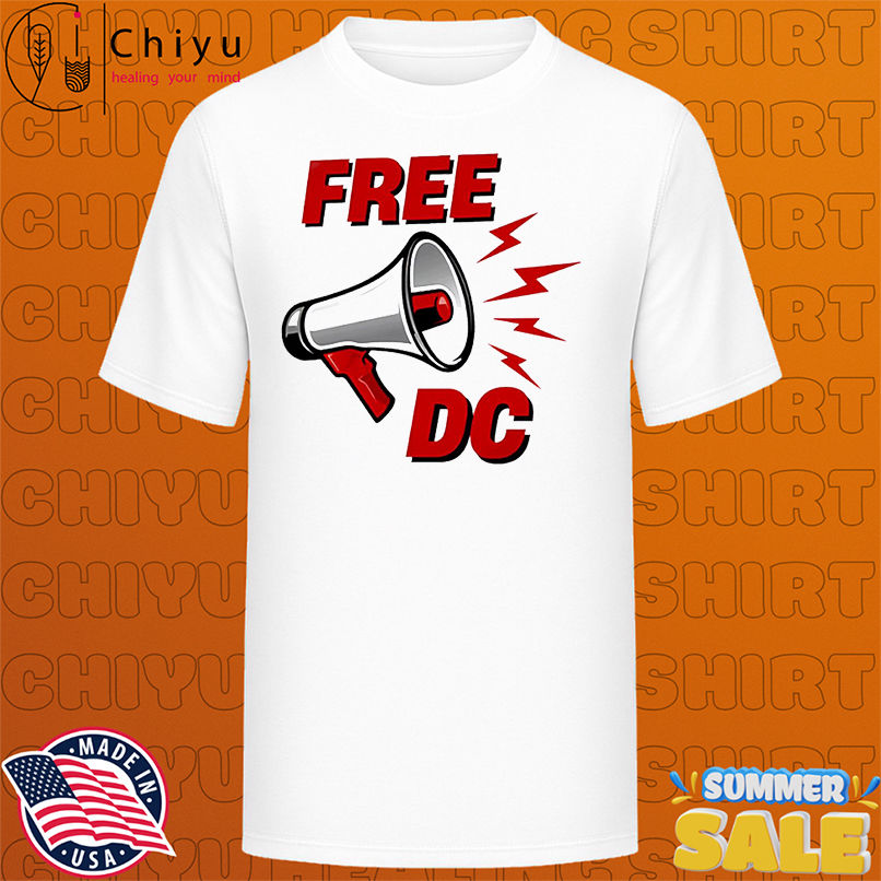 Free DC protest megaphone graphic shirt