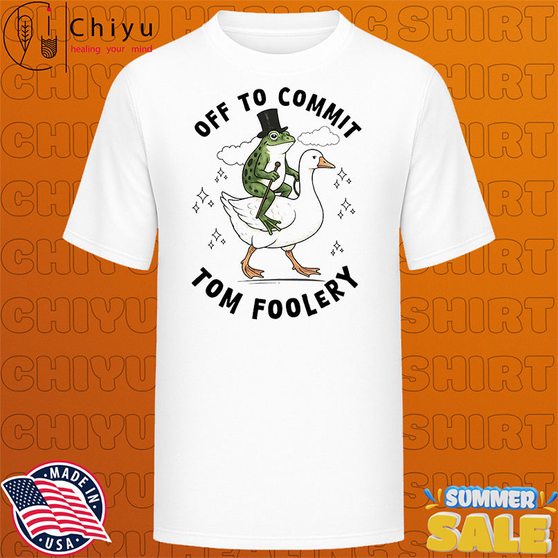 Frog riding goose off to commit tomfoolery shirt