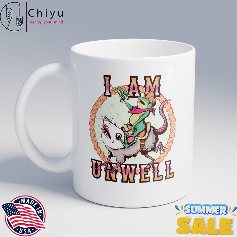 Frog riding possum I am unwell shirt Frog riding possum I am unwell shirt