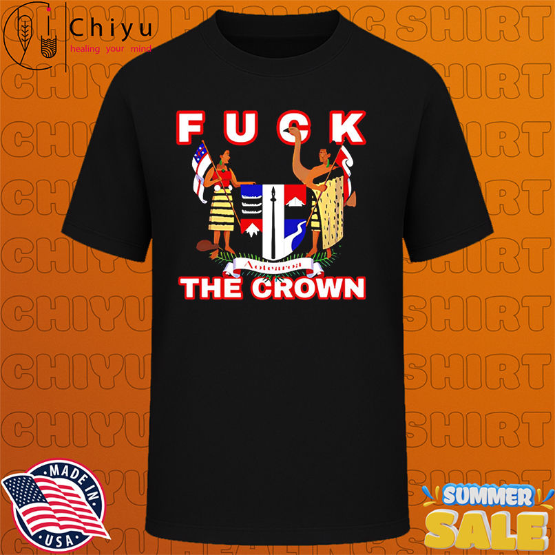 Fuck the Crown shirt