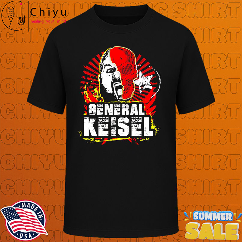 General Keisel three legacies wrestling shirt