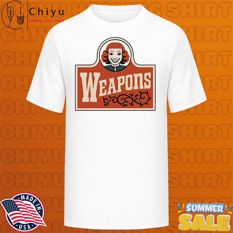 Get it now Weapons Wendy's Zach Cregger shirt