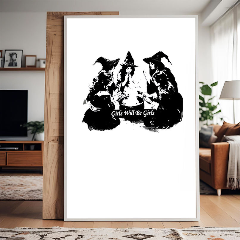 Girls Will Be Girls Witches Coven Classic shirt Girls Will Be Girls Witches Coven Classic shirt