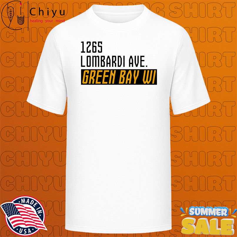 Green Bay Packers 1265 Lombardi Ave Green Bay WI shirt
