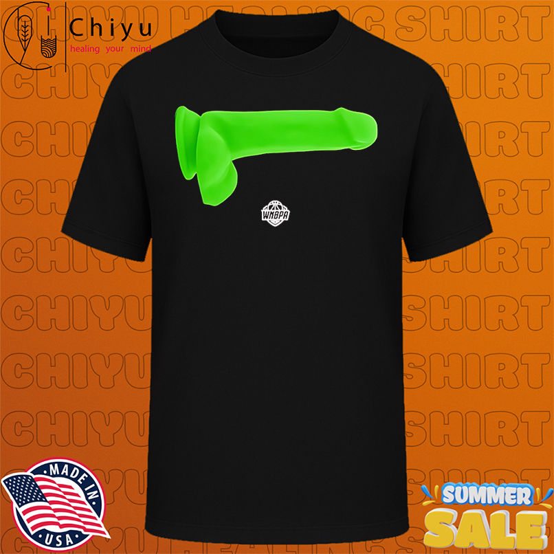 Green Dildo WNBPA shirt